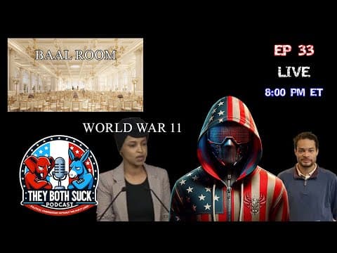 The "Assassination," The Ball Room, and 11 World Wars | TBS Ep 33
